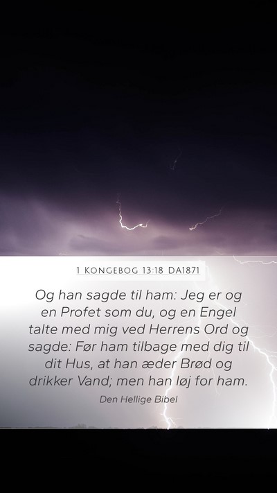 1 Kongebog 13:18 DA1871 Bible Verse Image