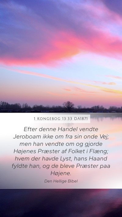 1 Kongebog 13:33 DA1871 Bible Verse Image