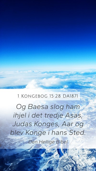 1 Kongebog 15:28 DA1871 Bible Verse Image