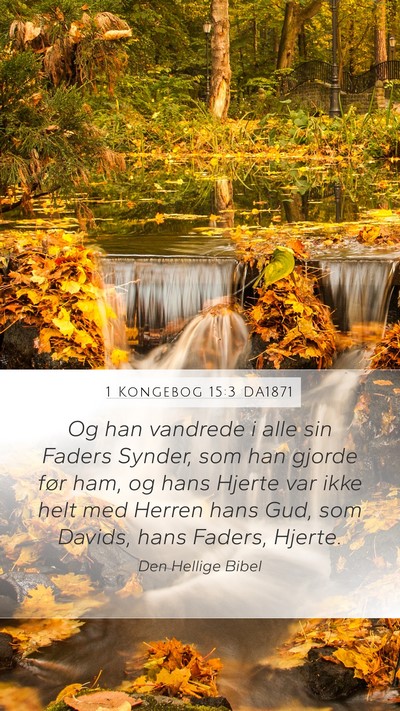 1 Kongebog 15:3 DA1871 Bible Verse Image
