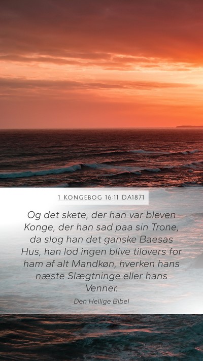 1 Kongebog 16:11 DA1871 Bible Verse Image
