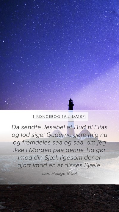 1 Kongebog 19:2 DA1871 Bible Verse Image
