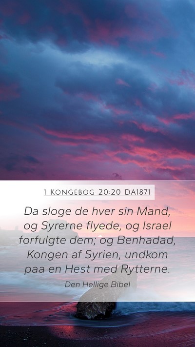 1 Kongebog 20:20 DA1871 Bible Verse Image