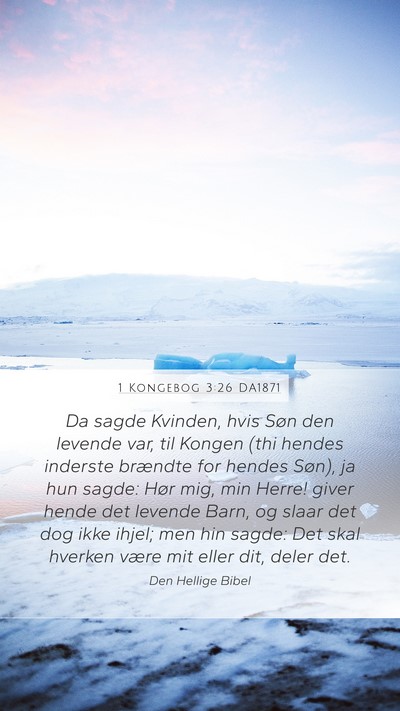 1 Kongebog 3:26 DA1871 Bible Verse Image