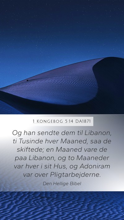1 Kongebog 5:14 DA1871 Bible Verse Image