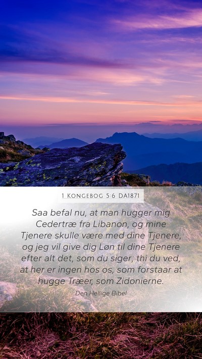 1 Kongebog 5:6 DA1871 Bible Verse Image