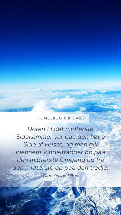 1 Kongebog 6:8 DA1871 Bible Verse Image