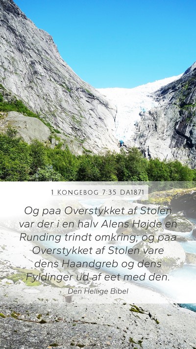 1 Kongebog 7:35 DA1871 Mobile Phone Wallpaper - Og paa Overstykket af Stolen var der i en halv - Mobile Bible Verse Wallpaper