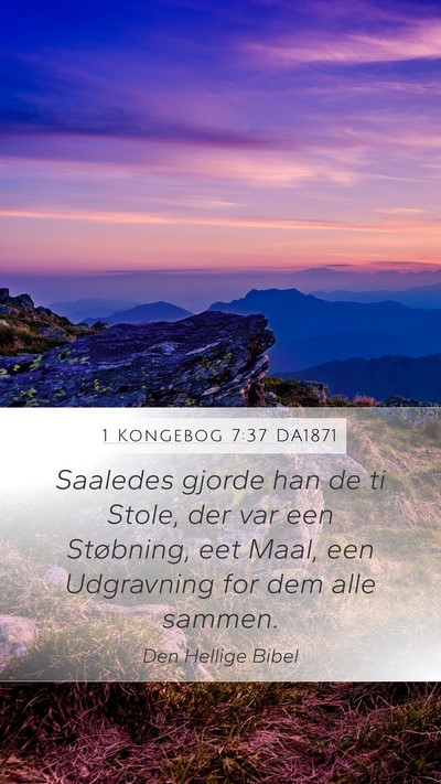 1 Kongebog 7:37 DA1871 Mobile Phone Wallpaper - Saaledes gjorde han de ti Stole, der var een - Mobile Bible Verse Wallpaper