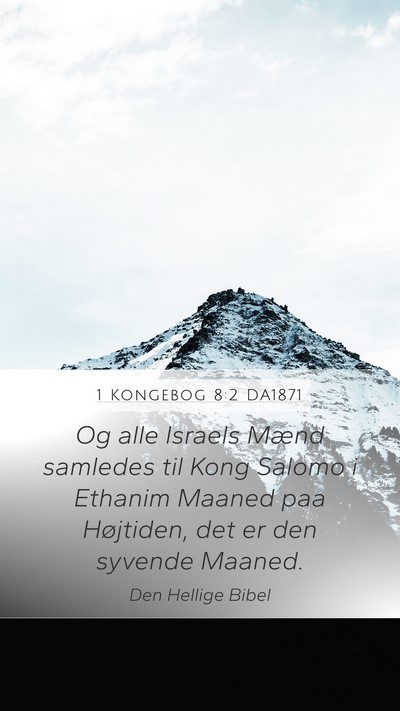 1 Kongebog 8:2 DA1871 Bible Verse Image