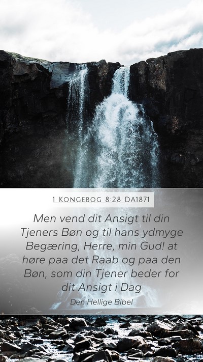1 Kongebog 8:28 DA1871 Bible Verse Image