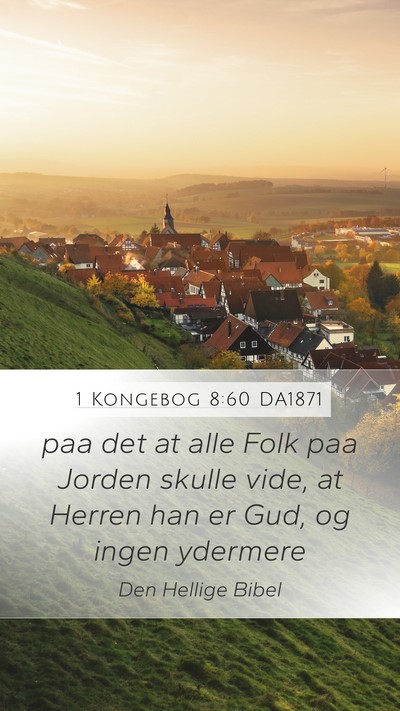 1 Kongebog 8:60 DA1871 Bible Verse Image