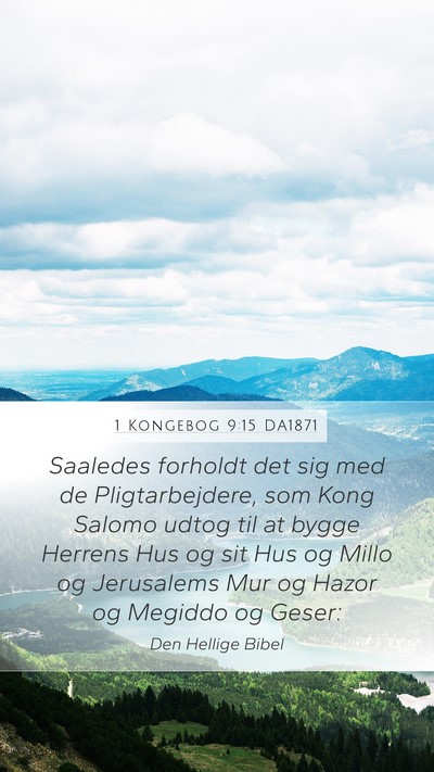 1 Kongebog 9:15 DA1871 Bible Verse Image