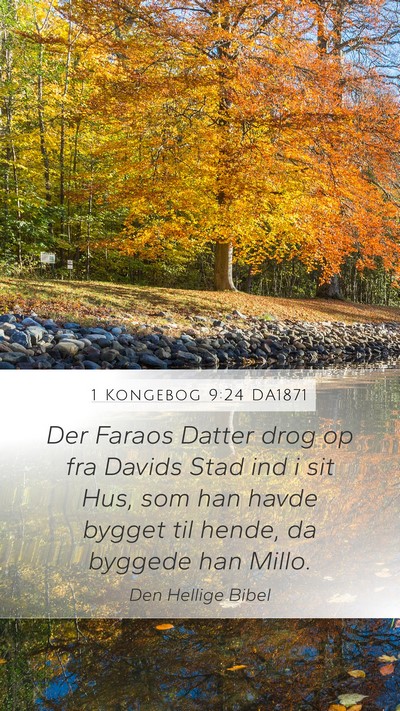 1 Kongebog 9:24 DA1871 Bible Verse Image