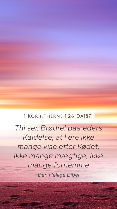 1 Korintherne 1:26 DA1871 Bible Verse Image