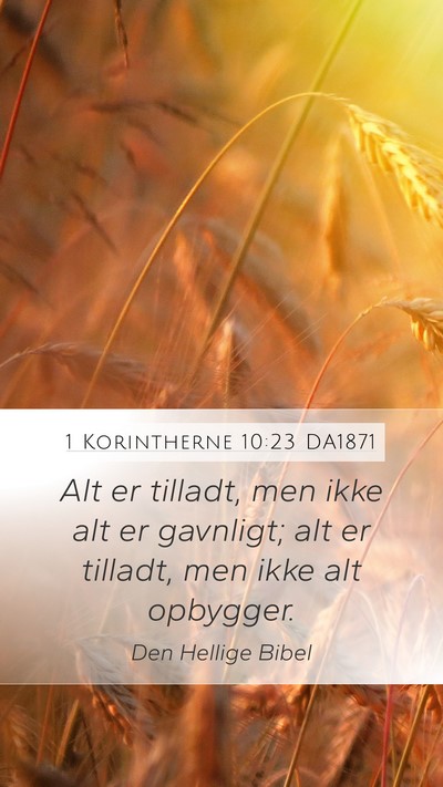 1 Korintherne 10:23 DA1871 Bible Verse Image