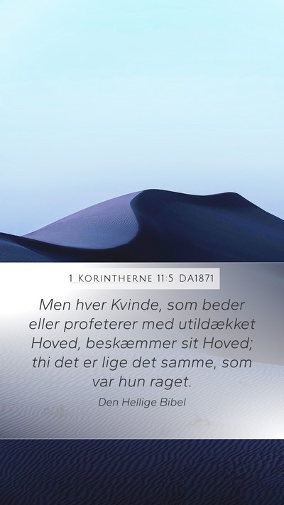 1 Korintherne 11:5 DA1871 Bible Verse Image