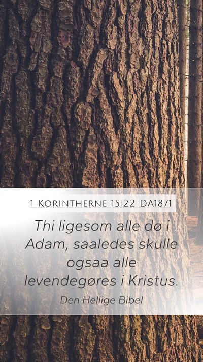 1 Korintherne 15:22 DA1871 Bible Verse Image