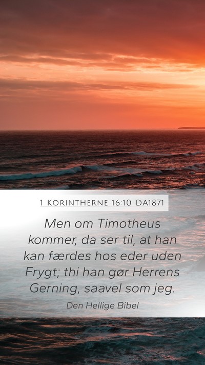1 Korintherne 16:10 DA1871 Bible Verse Image