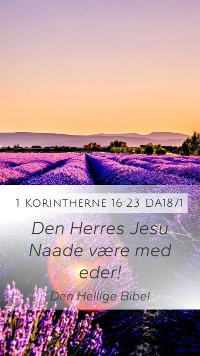 1 Korintherne 16:23 DA1871 Bible Verse Image