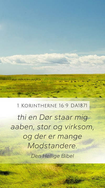 1 Korintherne 16:9 DA1871 Bible Verse Image