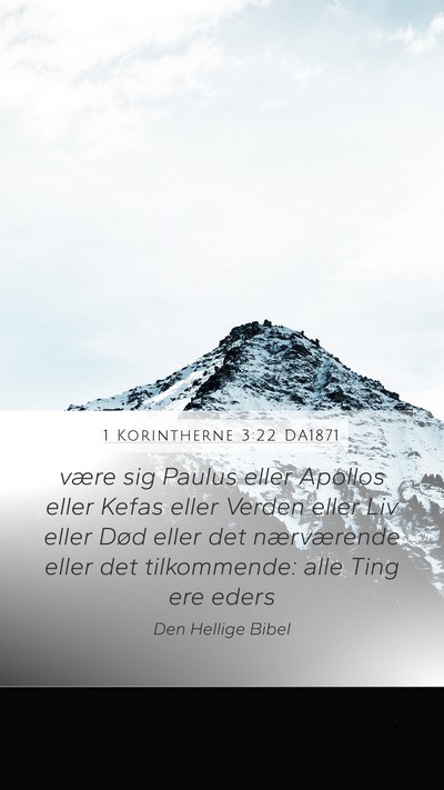 1 Korintherne 3:22 DA1871 Bible Verse Image