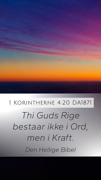 1 Korintherne 4:20 DA1871 Bible Verse Image