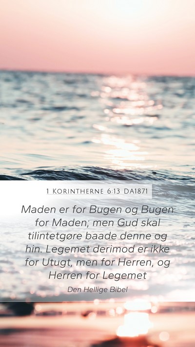 1 Korintherne 6:13 DA1871 Bible Verse Image
