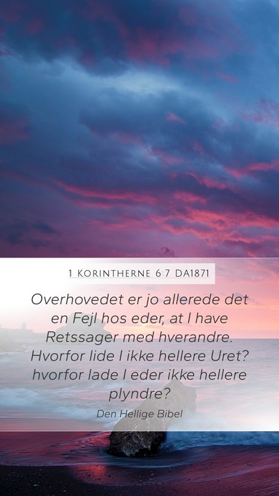 1 Korintherne 6:7 DA1871 Bible Verse Image