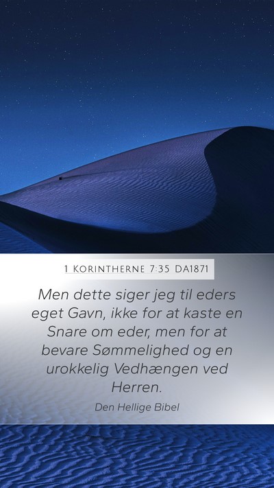 1 Korintherne 7:35 DA1871 Bible Verse Image