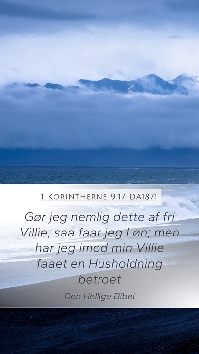 1 Korintherne 9:17 DA1871 Bible Verse Image