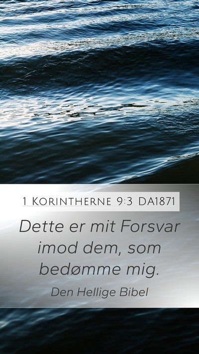 1 Korintherne 9:3 DA1871 Bible Verse Image