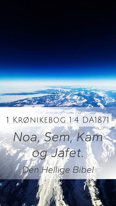 1 Krønikebog 1:4 DA1871 Bible Verse Image