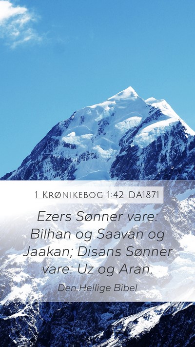 1 Krønikebog 1:42 DA1871 Bible Verse Image