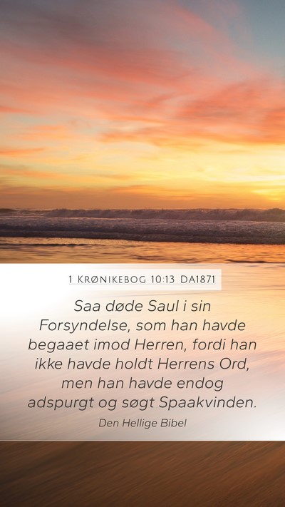 1 Krønikebog 10:13 DA1871 Bible Verse Image