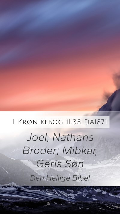 1 Krønikebog 11:38 DA1871 Bible Verse Image
