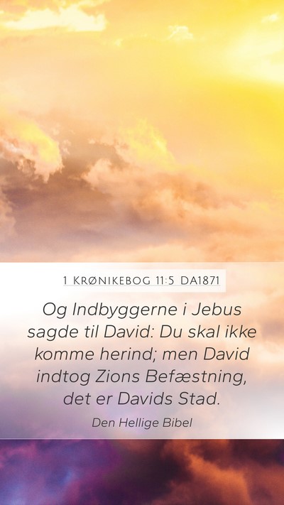 1 Krønikebog 11:5 DA1871 Bible Verse Image
