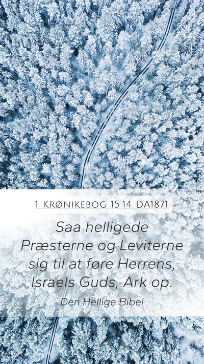1 Krønikebog 15:14 DA1871 Bible Verse Image