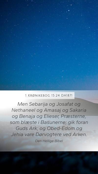 1 Krønikebog 15:24 DA1871 Bible Verse Image