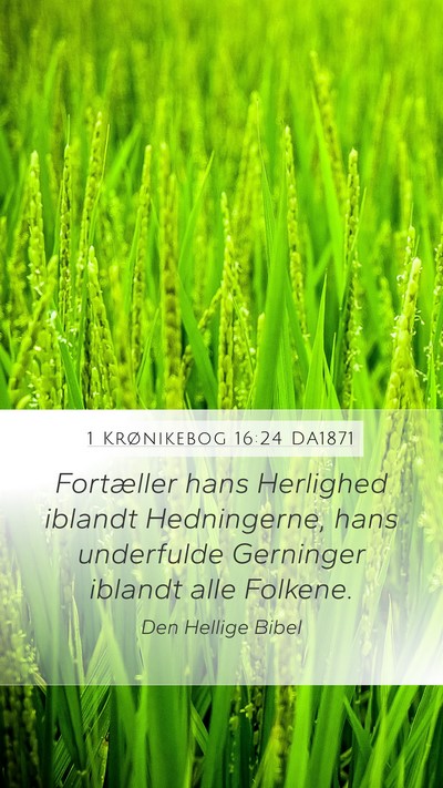 1 Krønikebog 16:24 DA1871 Bible Verse Image