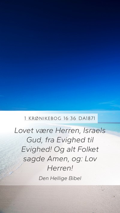 1 Krønikebog 16:36 DA1871 Bible Verse Image