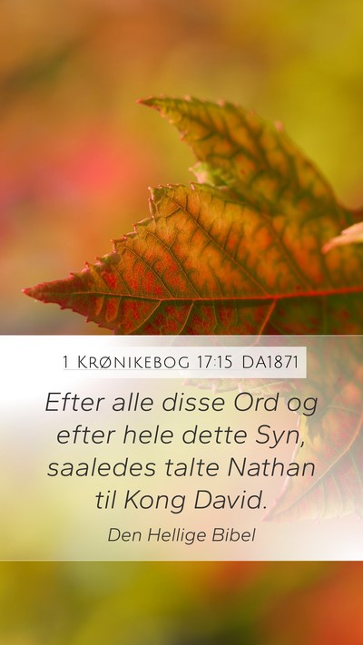 1 Krønikebog 17:15 DA1871 Bible Verse Image