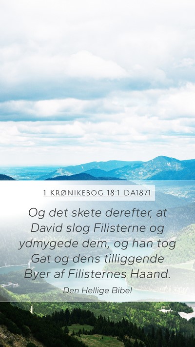 1 Krønikebog 18:1 DA1871 Bible Verse Image