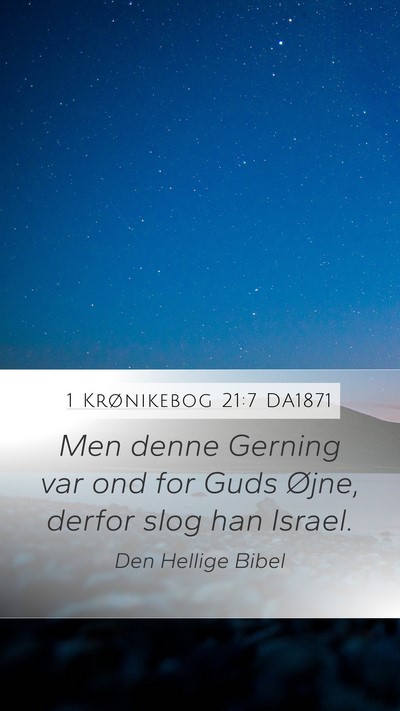 1 Krønikebog 21:7 DA1871 Bible Verse Image