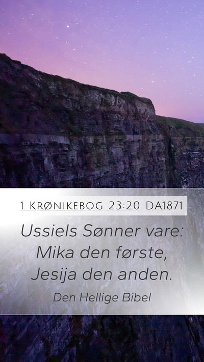 1 Krønikebog 23:20 DA1871 Bible Verse Image