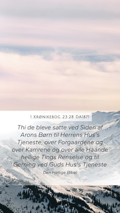 1 Krønikebog 23:28 DA1871 Bible Verse Image