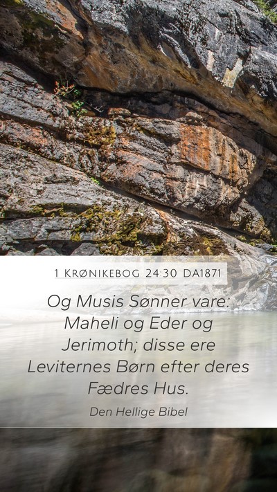 1 Krønikebog 24:30 DA1871 Bible Verse Image