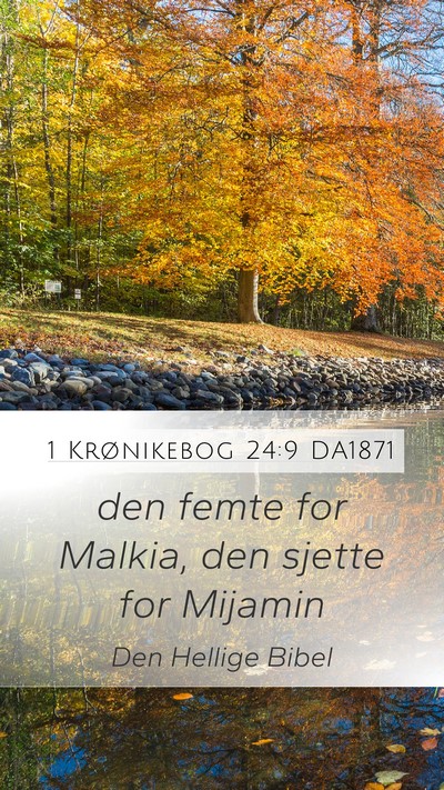1 Krønikebog 24:9 DA1871 Bible Verse Image