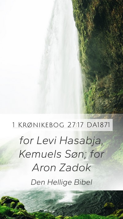 1 Krønikebog 27:17 DA1871 Bible Verse Image