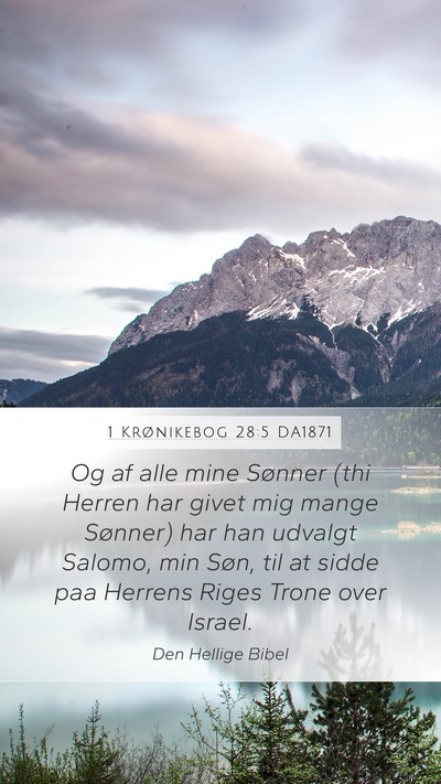 1 Krønikebog 28:5 DA1871 Bible Verse Image